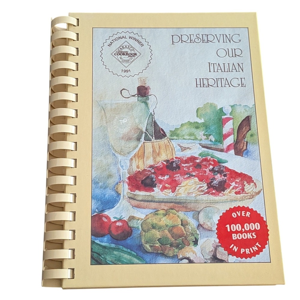 Preserving Our Italian Heritage Cookbook Sons of Italy Florida Foundation 2000
